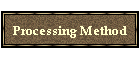 Processing Method