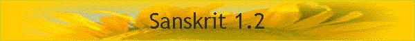 Sanskrit 1.2